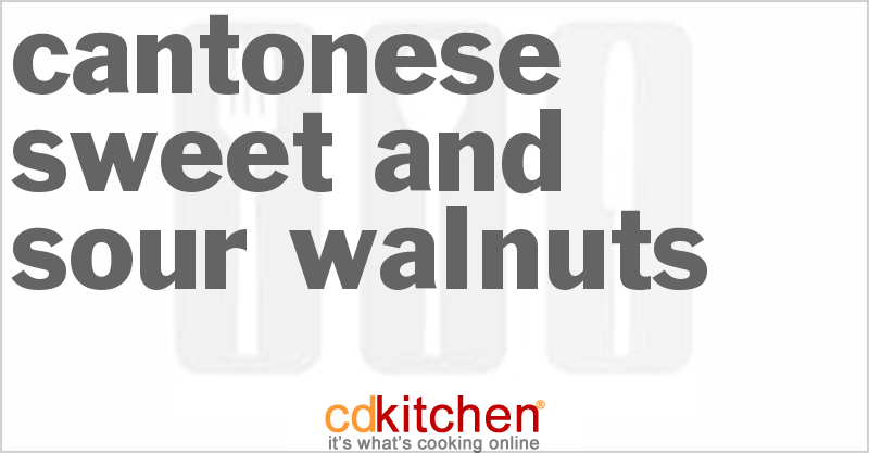 Cantonese Sweet and Sour Walnuts - CDKitchen.com