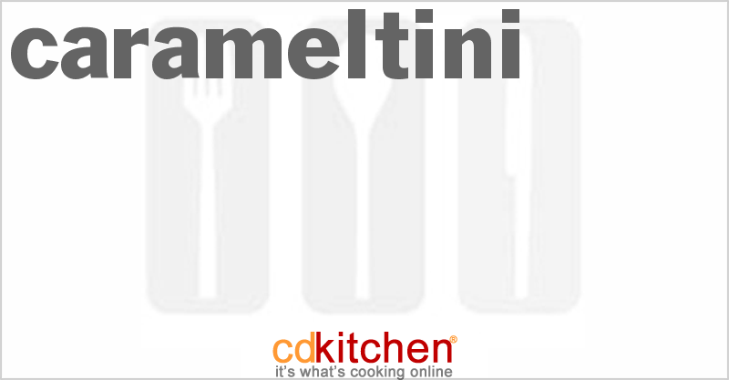Carameltini - CDKitchen.com
