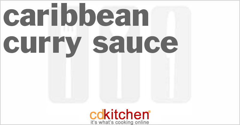 Caribbean Curry Sauce - CDKitchen.com