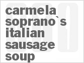 recipe for carmela soprano's italian sausage soup