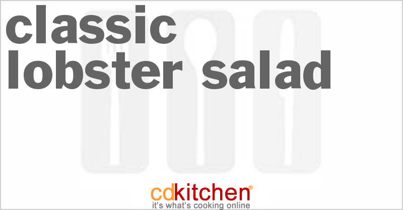Classic Lobster Salad - CDKitchen.com