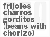 recipe for slow cooker frijoles charros gorditos (beans with chorizo)