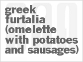 recipe for greek furtalia (omelette with potatoes and sausages)