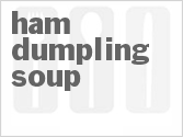 recipe for ham dumpling soup
