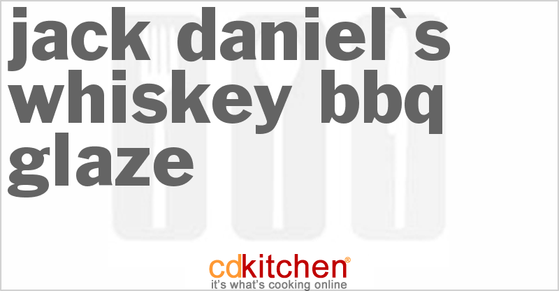 Jack Daniel's Whiskey BBQ Glaze - CDKitchen.com