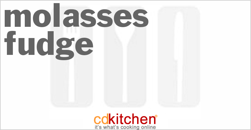 Molasses Fudge - CDKitchen.com