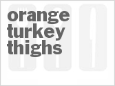 recipe for orange turkey thighs
