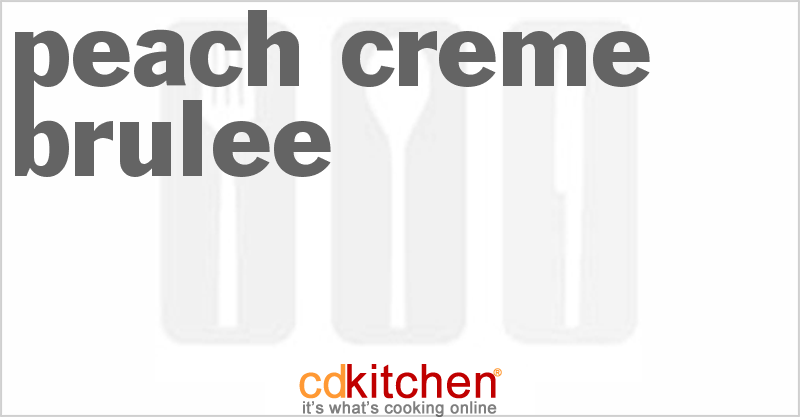 Peach Creme Brulee - CDKitchen.com