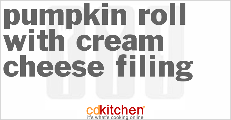 Pumpkin Roll with Cream Cheese Filing - CDKitchen.com