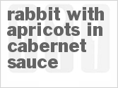 recipe for rabbit with apricots in cabernet sauce