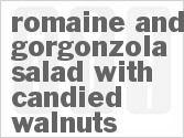 recipe for romaine and gorgonzola salad with candied walnuts