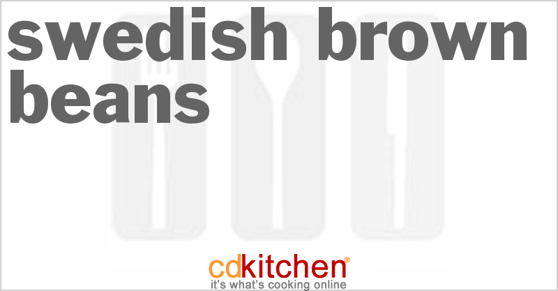 Swedish Brown Beans - CDKitchen.com