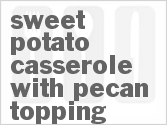 recipe for sweet potato casserole with pecan topping