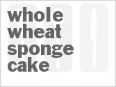 recipe for whole-wheat sponge cake