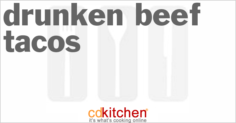 Drunken Beef Tacos - CDKitchen.com