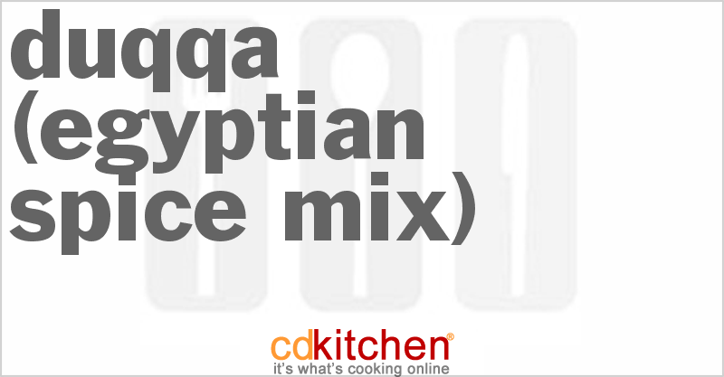 Duqqa (Egyptian Spice Mix) - CDKitchen.com