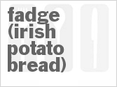 recipe for fadge (irish potato bread)