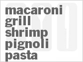 recipe for macaroni grill shrimp pignoli pasta
