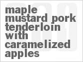 recipe for maple mustard pork tenderloin with caramelized apples