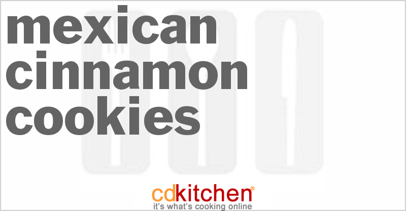 Mexican Cinnamon Cookies - CDKitchen.com