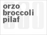 recipe for orzo broccoli pilaf