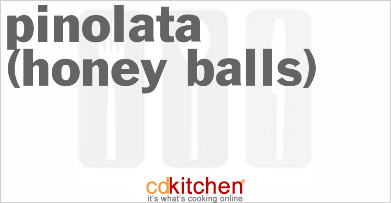 Pinolata (Honey Balls) - CDKitchen.com