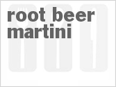 recipe for root beer martini