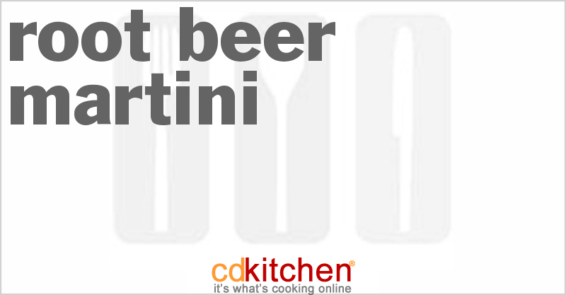 Root Beer Martini - CDKitchen.com