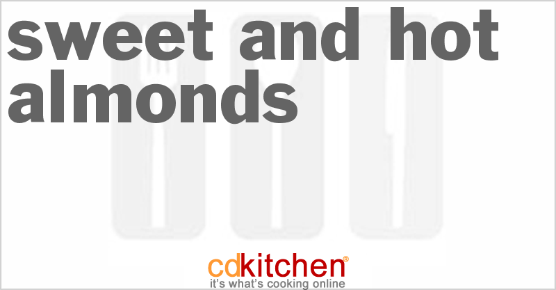 Sweet And Hot Almonds - CDKitchen.com