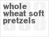 recipe for whole wheat soft pretzels