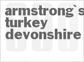 Armstrong's Turkey Devonshire
