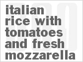 Italian Rice With Tomatoes And Fresh Mozzarella