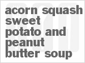 recipe for acorn squash sweet potato and peanut butter soup