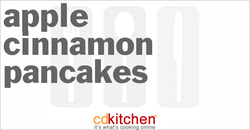 Apple Cinnamon Pancakes - CDKitchen.com