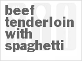 recipe for beef tenderloin with spaghetti