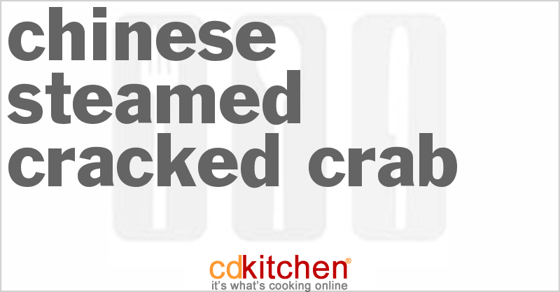 Chinese Steamed Cracked Crab - CDKitchen.com