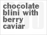 recipe for chocolate blini with berry caviar
