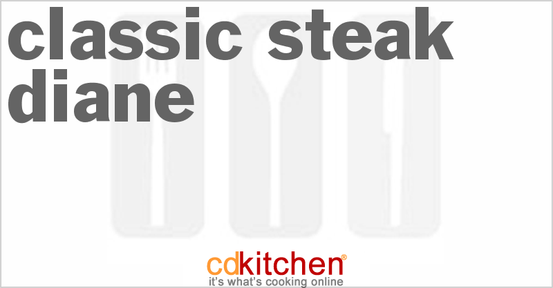 Classic Steak Diane - CDKitchen.com