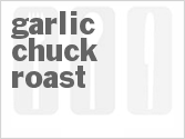 recipe for garlic chuck roast