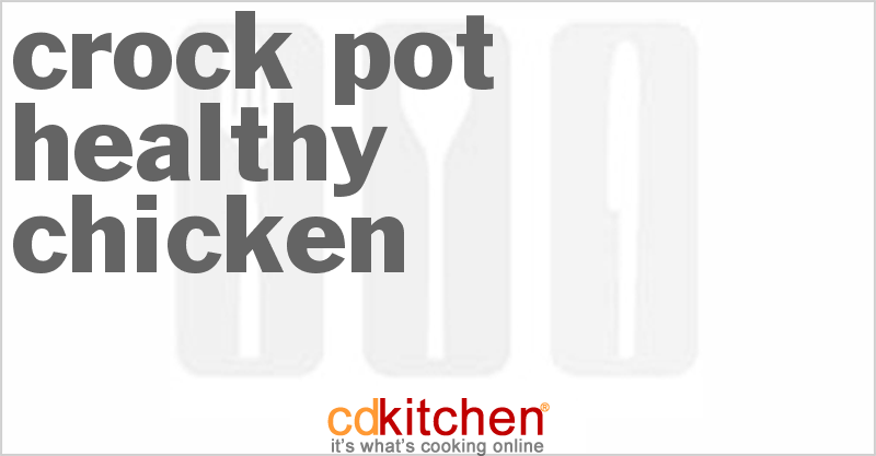 Healthy Chicken - CDKitchen.com