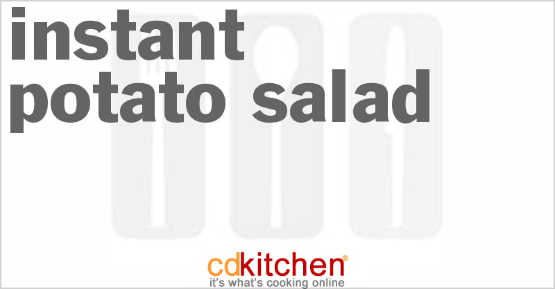 Instant Potato Salad - CDKitchen.com