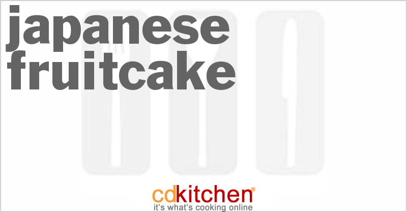 Japanese Fruitcake - CDKitchen.com