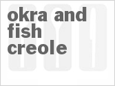recipe for okra and fish creole