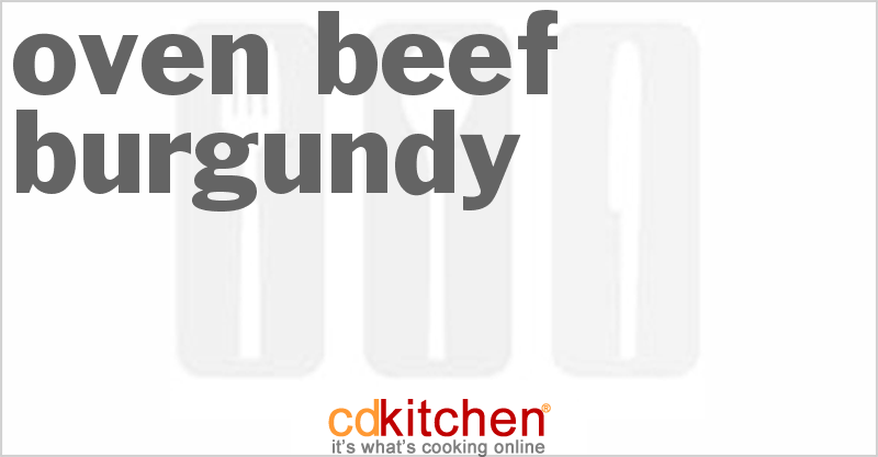 Oven Beef Burgundy - CDKitchen.com