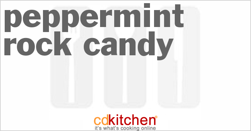 Peppermint Rock Candy - CDKitchen.com