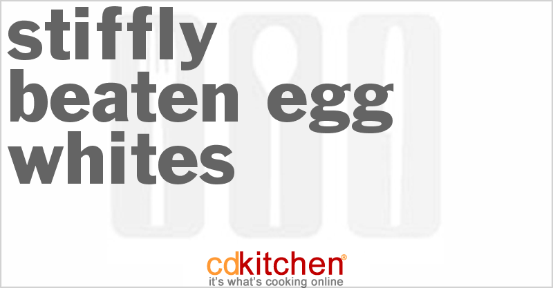 stiffly-beaten-egg-whites-recipe-cdkitchen