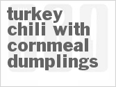 recipe for turkey chili with cornmeal dumplings