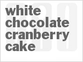 recipe for white chocolate cranberry cake