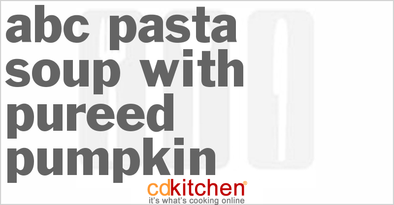 ABC Pasta Soup With Pureed Pumpkin - CDKitchen.com