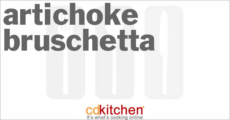 Artichoke Bruschetta - CDKitchen.com
